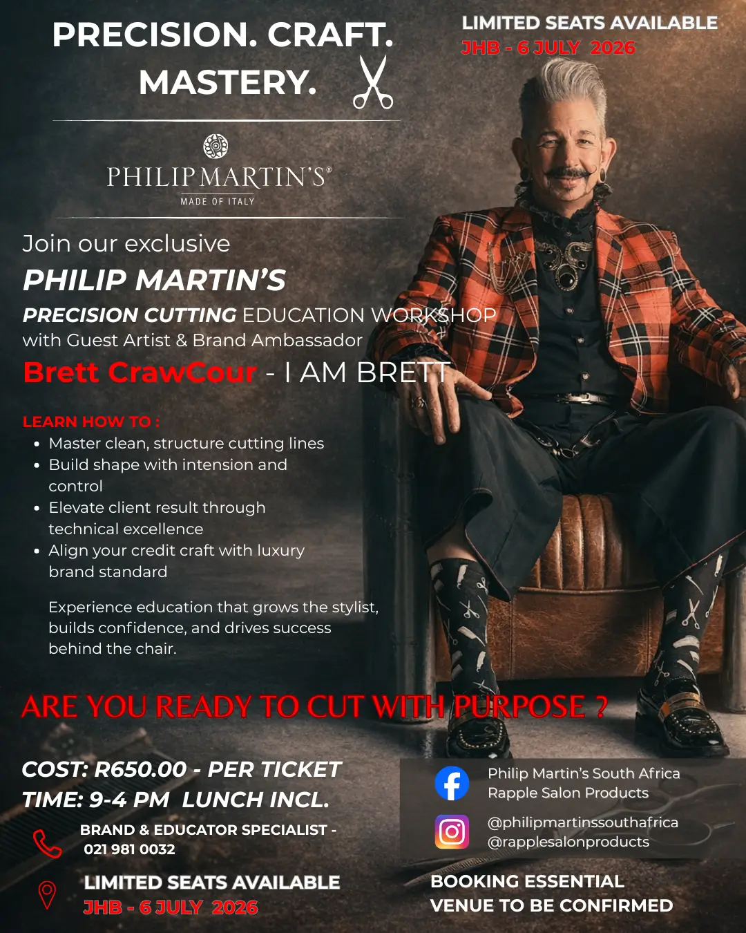 Brett-6-July-JHB-1 – Rapple Poster advertising Phillip Martin’s Precision Cutting Education Workshop with Brett Crawford; man in red plaid suit sits confidently on a chair; event date July 6, 2026, 9–4 PM, cost R650, booking and social details shown.